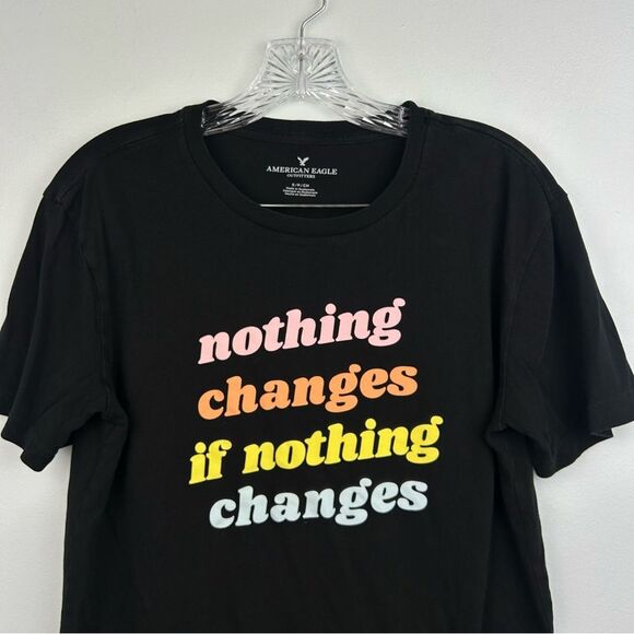 American Eagle Outfitters Short Sleeve T-Shirt Tee Black Nothing Changes Sz S - Picture 3 of 10
